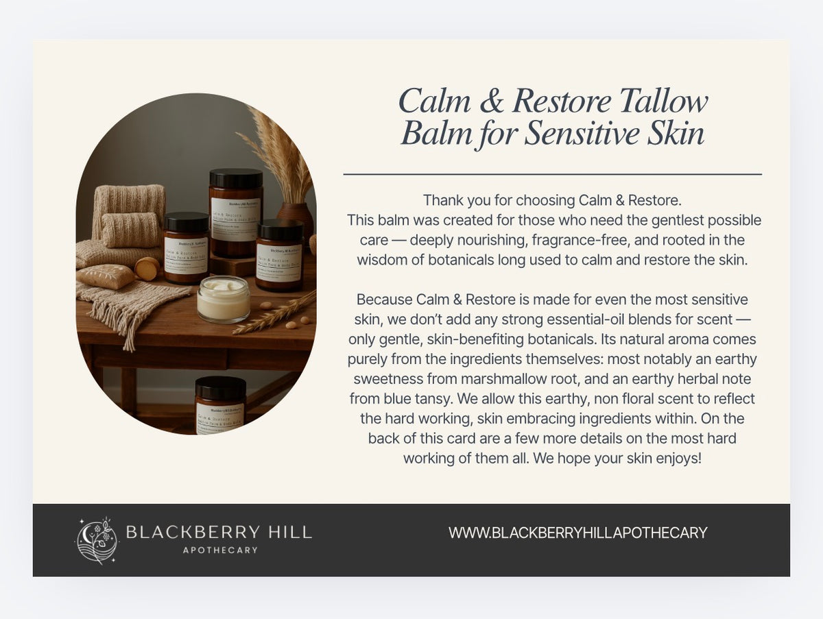 A product information card for Calm & Restore Tallow Balm by Blackberry Hill Apothecary. The card features a cream background with a dark brown header at the bottom, a circular photo showing two amber glass balm bottles, a candle, and dried botanicals, alongside descriptive text about the balm's gentle, fragrance-free formula.
